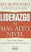 Books : Liderazgo Al Mas Alto Nivel/ Leading at a Higher Level