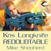 Redoubtable: Kris Longknife, Book 8 | [Mike Shepherd]