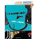 Criminology: The Core