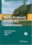 Marine Biodiversity of Costa Rica, Central America (Monographiae Biologicae)