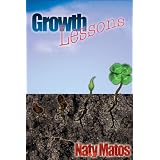 Growth Lessons ~ Naty Matos