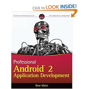 Professional Android 2 Application Development (Wrox Programmer to Programmer)