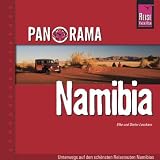 Panorama Namibia: Unterwegs auf den sch&ouml;nsten Routen Namibias - Elke Losskarn, Dieter Losskarn