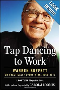 ancing to Work: Warren Buffett on Practically E