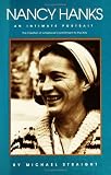 Nancy Hanks, An Intimate Portrait: The Creation of a National Commitment to the Arts