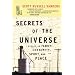 Secrets of the Universe: Essays on Family, Community, Spirit, and Place