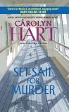 Set Sail for Murder (Henrie O Mysteries)