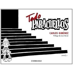 Todo Paracuellos/ All Paracuellos