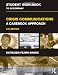 Crisis Communications Text and Student Workbook, Academic Package: Student Workbook to Accompany Crisis Communications: A Casebook Approach (Routledge Communication Series)
