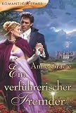 Ein verf�hrerischer Fremder - Anne Gracie