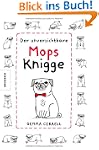Der unverzichtbare Mops-Knigge