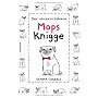 Der unverzichtbare Mops-Knigge von Gemma Correll