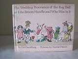 The wedding procession of the Rag Doll and the Broom Handle and who was in it