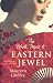 The Private Papers of Eastern Jewel