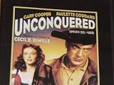 UNCONQUERED (IMPORT-ALL REGION)~PAULETTE GODDARD & GARY COOPER