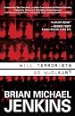 Will Terrorists Go Nuclear?