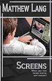 Screens