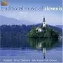 Traditional Music of Slovenia