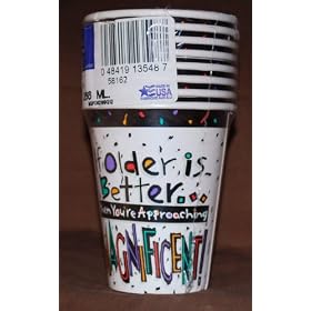 If Older Is Better...then You're Approaching Magnificent Cups