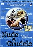 Nudo E Crudele