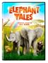 Elephant Tales