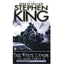 The Waste Lands: (The Dark Tower #3)(Revised Editi&hellip by Stephen King