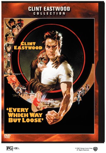 Every Which Way But Loose