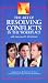 VHS : The Art of Resolving Conflicts in the Workplace: The Six Essential Techniques with Lawrence D. Schwimmer (Adapted from Winning Face to Face)