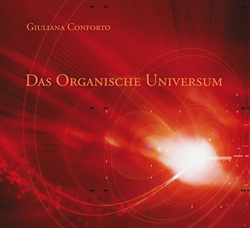 Das organische Universum (German Edition)