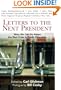 Letters to the Next President: What We Can Do about the Real Crisis in Public Education