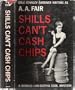 Shills Can't Cash Chips