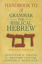 Handbook To A Grammar For Biblical Hebrew