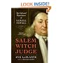 Salem Witch Judge: The Life and Repentance of Samuel Sewall