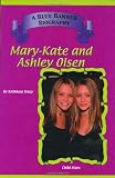 Mary-Kate and Ashley Olsen (Blue Banner Biographies)