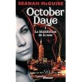 October Daye, Tome 1 : La Mal�diction de la rose