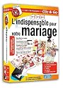 L Indispensable Pour Votre Mariage Fut&eacute;