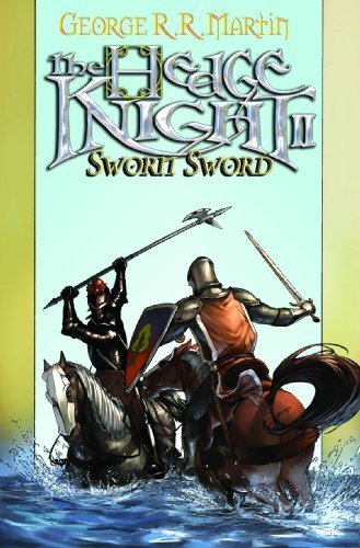 Hedge Knight II: Sworn Sword (v. 2) Paperback - January 7, 2009