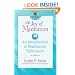 The Joy of Meditation: An Introduction to Meditation Techniques (Square One Classics)