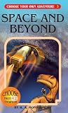 Space and Beyond