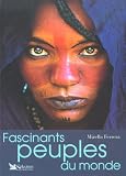 Photo du livre Fascinants peuples du monde