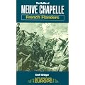 The Battle of Neuve Chapelle - French Flanders