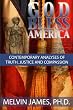 God Bless America: Contemporary Analyses of Truth, Justice and Compassion