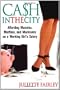 Cash in the City: Affording Manolos, Martinis, and Manicures on a Working Girl's Salary
