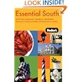 Fodor's Essential South, 1st Edition (Fodor's Essential South: With the Carolinas, Georgia,)'
