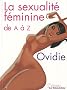 La Sexualit� f�minine de A � Z