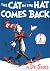 The Cat in the Hat Comes Back