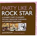 Party Like a Rock Star (Paperback)