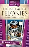 Image of Fudge-Laced Felonies: Summer Meadows Mystery Series #1 (Heartsong Presents Mysteries #17)