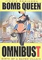 Bomb Queen Omnibust 1 (Hardcover)