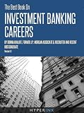 The Best Book On Investment Banking Careers (By Donna Khalife, Former J.P. Morgan Associate & Recruiter, and HBS Graduate)
